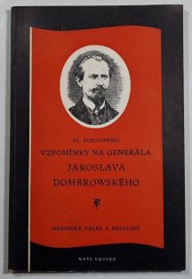 Vzpomínky na generála Jaroslava Dombrovského 