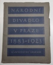 Národní divadlo v Praze 1883-1923 - slavnostní sborník - 