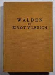 Walden či život v lesích - 