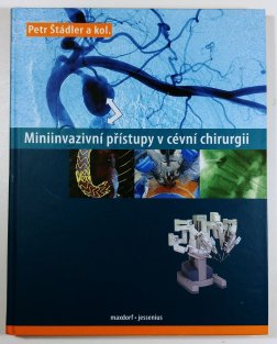 Miniinvazivní přístupy v cévní chirurgii
