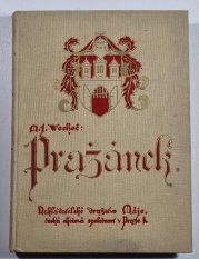 Pražánek - Paměti o tom, co Pražané nepamatují