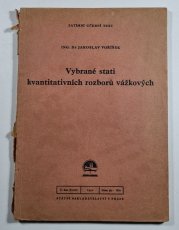 Vybrané stati kvantitativních rozborů vážkových - 