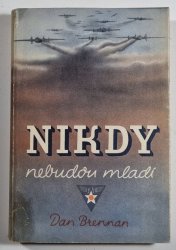 Nikdy nebudou mladí - 