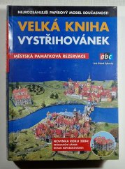 Velká kniha vystřihovánek ABC - Městská památková rezervace - 