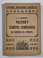 Nový průvodce po zeměkouli I. - Zeměpis politický - 
