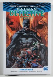 Znovuzrození hrdinů DC: Batman Detective Comics #02: Syndikát obětí (vázaná) - 