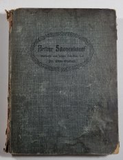Arthur Shopenhauer - Sein philosophisches system nach dem Hauptwerk Die Welt als Wille und Vorstellung vorgeführt