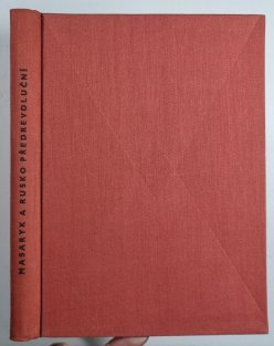 Masaryk a Rusko předrevoluční