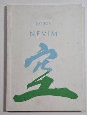 Pouze nevím - 