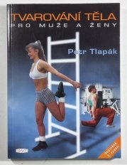 Tvarování těla pro muže a ženy - 