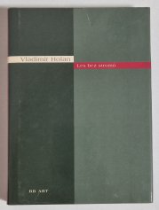 Les bez stromů - 