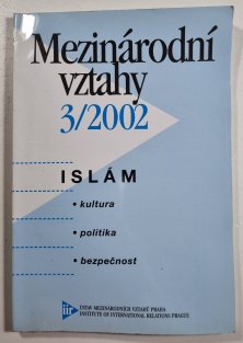 Mezinárodní vztahy 3/2002 - Islám