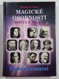 Magické osobnosti minulých staletí