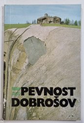 Pevnost Dobrošov - 