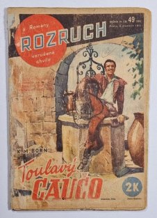 Rozruch 206 - Toulavý gaučo