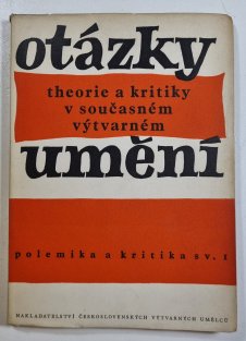 Otázky theorie a kritiky v současném výtvarném umění