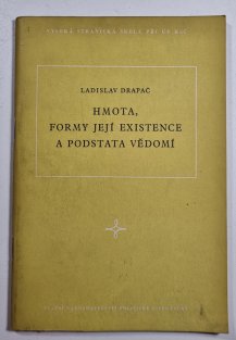 Hmota, formy její existence a podstata vědomí