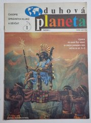 Duhová planeta 1/1991 - časopis správných kluků a děvčat