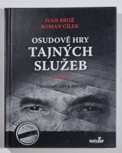 Osudové hry tajných služeb