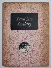 První jaro dvouletky - 
