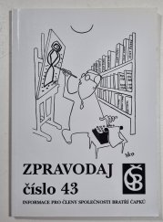 Zpravodaj Společnosti bratří Čapků č. 43 - 