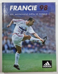 Francie 98 - XVI. mistrovství světa ve fotbale
