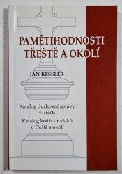 Pamětihodnosti Třeště a okolí - 
