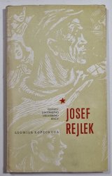 Josef Rejlek - Postavy jihočeského dělnického hnutí