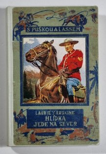 Hlídka jede na sever