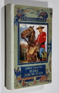 Hlídka jede na sever