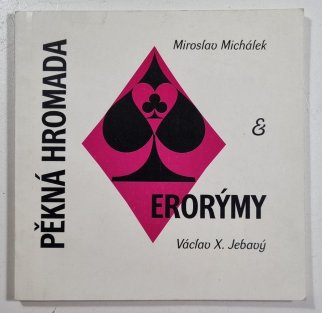Pěkná hromada / Erorýmy