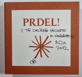 Prdel!