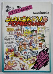 Šlauškovo pomilování  - 