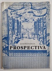 Prospectiva - Základy kukátkového divadelního prostoru