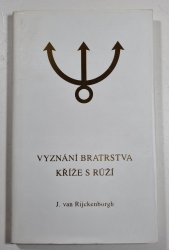 Vyznání bratrstva kříže s růží - 