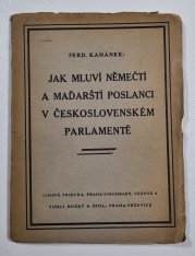 Jak mluví němečtí a maďarští poslanci v československém parlamentě - 