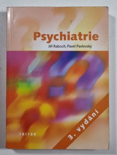 Psychiatrie - minimum pro praxi
