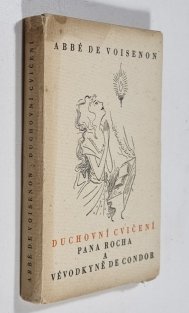 Duchovní cvičení pana Jindřicha Rocha a vévodkyně de Condor