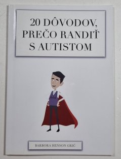 20 dovodov, prečo randiť s autistom