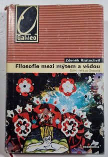 Filosofie mezi mýtem a vědou