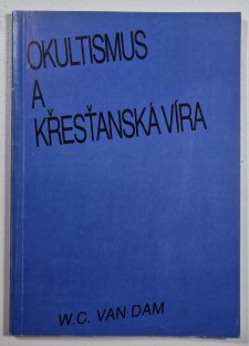Okultismus a křesťanská víra