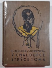Strýček Tom ( V chaloupce strýce Toma ) - 