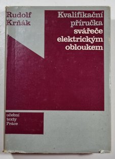 Kvalifikační příručka svářeče elektrickým obloukem
