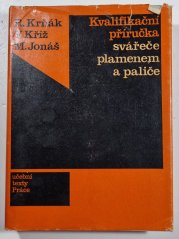 Kvalifikační příručka svářeče plamenem a paliče - 