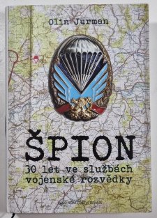 Špion - 30 let ve službách armádní rozvědky