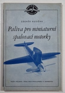 Paliva pro miniaturní spalovací motorky