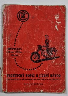Technický popis a jízdní návod Čezeta 125ccm, 175ccm, 250ccm
