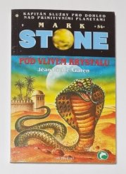 Mark Stone 54 - Pod vlivem krystalu - 