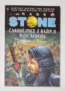 Mark Stone 56 - Čarodějnice z bažin II. - Rytíř Křišťálu