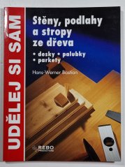 Stěny, podlahy a stropy ze dřeva - desky, palubky, parkety